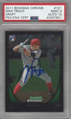 Mike Trout 2011 Bowman Chrome Draft Rc Autograph #101 Psa/dna Mint 9 Auto 10 • $6000