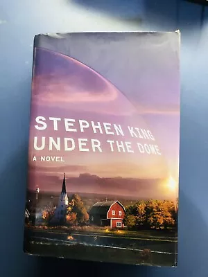 Under The Dome By Stephen King (Hardcover) First Edition First Printing • $10