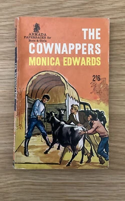 £10 • Buy Monica Edwards - The Cownappers - Vintage Armada Paperback / Punchbowl Series 