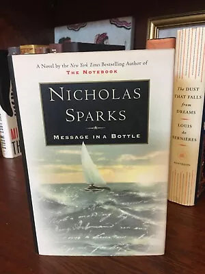 Message In A Bottle.  Nicholas Sparks. 1st HC Ptg.  Warner 1998.  Fine Minus • $16.80