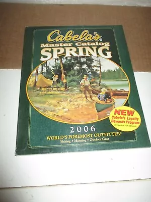 Cabela's Spring 2006  Master Catalog  ( Paperback Illustrated • $7.95