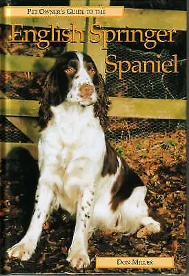 £2.38 • Buy The Pet Owner's Guide To The English Springer Spaniel (Pet Owner's Guides), Mill