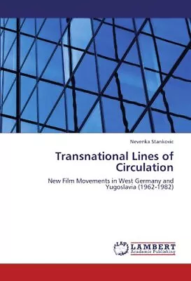 Transnational Lines Of Circulation.New 9783848416561 Fast Free Shipping<| • $238.85