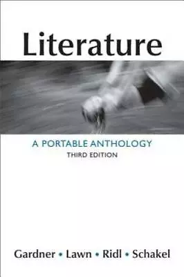 Literature: A Portable Anthology - Paperback By Gardner Janet E. - GOOD • $5.02