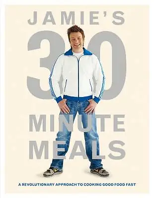 $5 • Buy Jamie's 30-Minute Meals By Jamie Oliver (Hardcover, 2010)