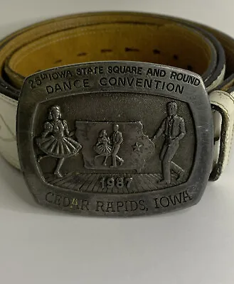 Vtg 1987 25th Iowa State Square And Round Dance Buckle On Wht Tony Lama Belt • $15.99