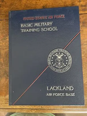 Lackland Air Force Base's Basic Military Training School Yearbook (1986) / USAF • $22