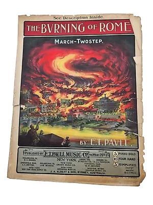 Burning Of Rome March Two Step 1903 Piano Solo Sheet Music E. T Paull • $4.49