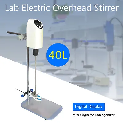 Lab Electric Overhead Stirrer Mixer Agitator Homogenizer 40L W/ Digital Display • $109.25