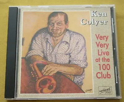 Ken Colyer - Very Very Live At The 100 Club - Used Cd VGC • £4