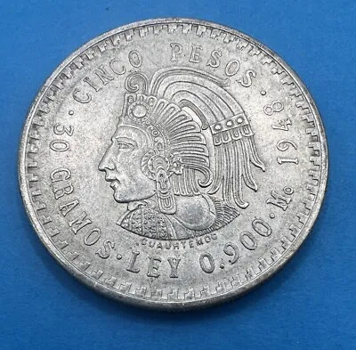 1948 Mexico 5 Pesos UNCIRCULATED/AU Cuauhtemoc LEY .900 Silver CINCO PESO COIN • $37.77