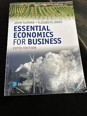 Essential Economics For Business (formerly Economics And The Business... • £10