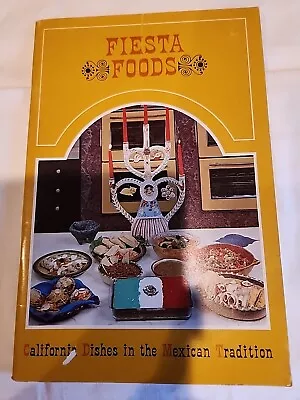Vintage FIESTA Foods The GAS Co Cookbook Mexican Tradition • $4.95