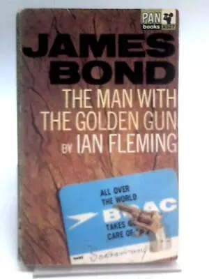 The Man With The Golden Gun (X527) (Ian Fleming - 1967) (ID:10304) • $17.08