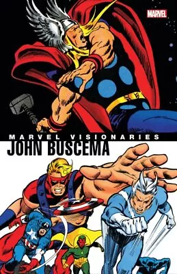 Marvel Visionaries : John Buscema Paperback By Lee Stan; Thomas Roy; Stern... • $41.96