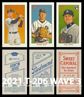 2021 TOPPS 206/T-206 WAVE 3 Base+Piedmont+Sweet Caporal Buy More & Save YOU PICK • $0.99