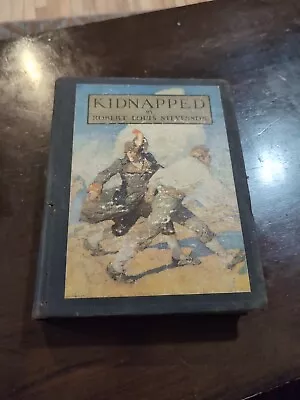 Kidnapped By Robert Louis Stevenson Illustrated By N.C. Wyeth HC 1933 • $7.95