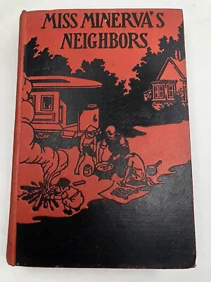 RARE VINTAGE 1929 Miss Minerva's Neighbors Emma Sampson 1st Hardcover  • $30