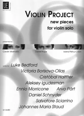 VIOLIN PROJECT NEW PIECES FOR VIOLIN SOLOS By Various Composers & Presented By • $56.75