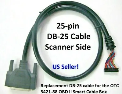 DB25 Cable Replacement For OTC 3421-88 OBDII Smart Cable Genisys EVO Mac Matco • $26.68