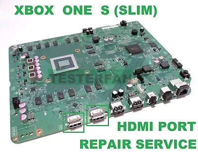 Fix Broken Microsoft Xbox One S/Slim System Motherboard HDMI Port Repair Service • $47.97