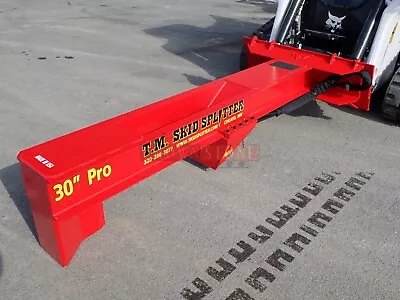 2022 Tm Pro Series 30  Log Splitter For Skid Steers Ssl Quick Attach Fits Many • $4299