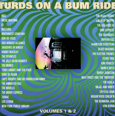 Turds On A Bum Ride Vols. 1 & 2 Garage CD Doors Music Machine Monks MC5 • $18.99