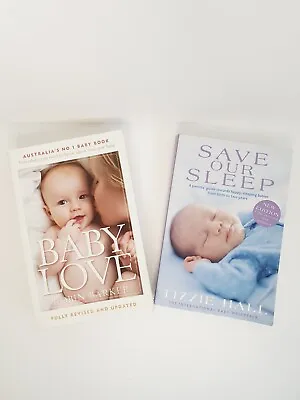 $18.95 • Buy 2x Books Baby Love Robin Barker & Save Our Sleep Tizzie Hall Newborn Parenting