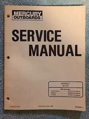 Mercury 90-922351 Service Manual For 18/25 Hp Models • $35