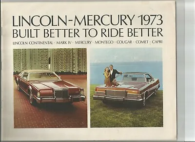 1973 Lincoln Mercury Sales Brochure: Continental Montego Cougar Comet Capri • $5.49