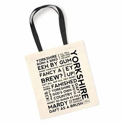 NEW Yorkshire Dialect Cotton Tote Bag Great Gift Yorkshire Phrases And Sayings • £6.95