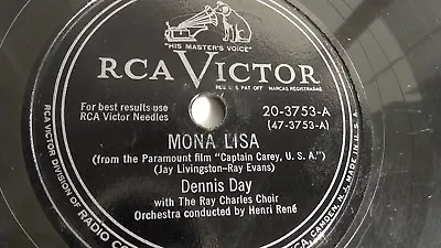 Dennis Day - 78rpm Single 10-inch – RCA Victor #20-3753 Mona Lisa  • $19.99