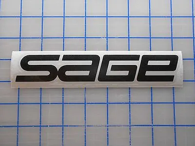 Sage Decal Sticker 5.5  7.5  11  Fly Fishing Rods Reels Line Tippet Tying Case  • $2.99