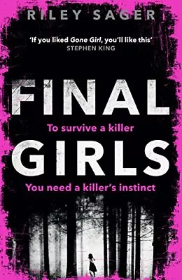 Final Girls: Three Girls. Three Tragedies. One Unthinkable Se... By Sager Riley • $21.55