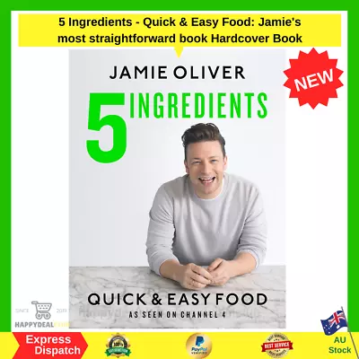 $30.45 • Buy Jamie Oliver 5 Ingredients - Quick & Easy Food Hardcover Book NEW FREE POSTAGE