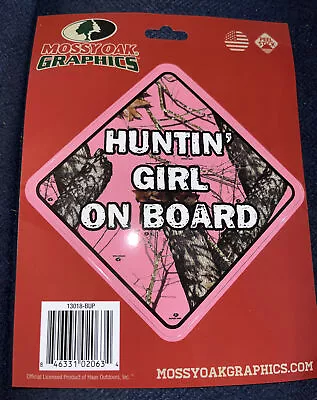 (2) Mossy Oak Graphics Huntin' Girl On Board Decals 6  X 6  Bumper Sticker Baby • $5