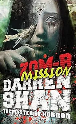 ZOM-B Mission Shan Darren Used; Good Book • £2.37