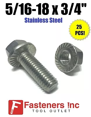 (Qty 25) 5/16 -18 X 3/4  Stainless Steel Hex Cap Serrated Flange Bolt WITH NUTS • $27.99