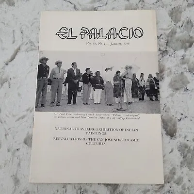 El Palacio Magazine 1956 Native American Artists Maria Martinez New Mexico • $84.99