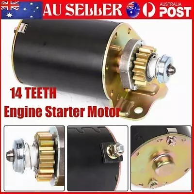 Starter Motor FOR Briggs And Stratton Ride On Mower Aftermarket 693552 14 Tooth • $55