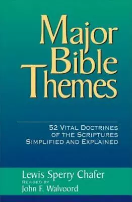 Major Bible Themes: 52 Vital Doctrines Of Th- 9780310223900 Walvoord Hardcover • $5.05