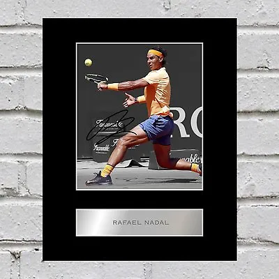Rafael Nadal Signed Mounted Photo Display1 • £6.99