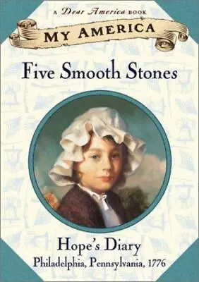 My America: Five Smooth Stones: Hope's Revolu- 9780439148276 Gregory Hardcover • $3.96