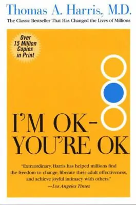 I'm OK--You're OK Paperback Thomas Harris • $5.99