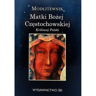 Modlitewnik Matki Boskiej Częstochowskiej Królowej Polski Prayer Book Of Our Lad • £1.95