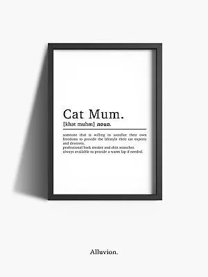 £10.99 • Buy Cat Mum Definition Print Pet Poster Wall Art Home Decor Funny Framed Friend Gift
