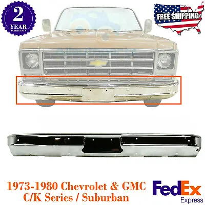 Front Bumper Chrome Steel For 1973-1980 Chevrolet GMC C/K Series / SUBURBAN • $294.06