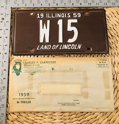 1959 Illinois TRAILER License Plate ALPCA Garage W15 Low Number With Envelope • $125