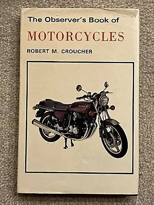 The Observer’s Book Of Motorcycles - 1977 New Edition With DJ • £8.95