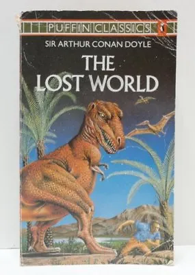 The Lost World (Puffin Classics)Sir Arthur Conan Doyle Ian Newsham • £2.35
